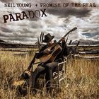 Neil Young & Promise Of The Real - Paradox (Original Music From The Film)