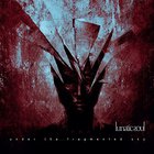 Lunatic Soul - Under The Fragmented Sky