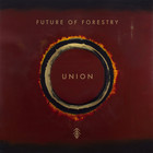 Future Of Forestry - Union