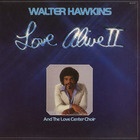 Walter Hawkins - Love Alive II (Vinyl)