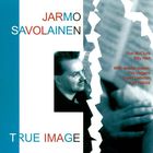 Jarmo Savolainen - True Image