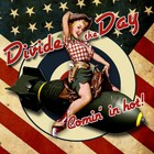 Divide The Day - Comin' In Hot (EP)