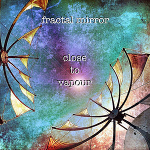Close To Vapour