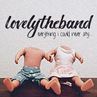 Lovelytheband - Everything I Could Never Say...(EP)
