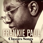 Frankie Paul - Classic Songs