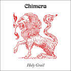 CHIMERA - Holy Grail (Deluxe Version)