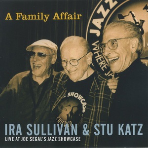 A Family Affair: Live At Joe Segal's Jazz Showcase (With Stu Katz)