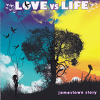 Jamestown Story - Love Vs Life