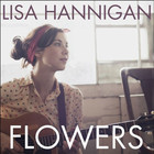 Lisa Hannigan - Flowers (CDS)