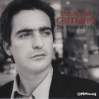 Camané - The Art Of Camane: The Prince Of Fado