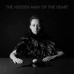 The Hidden Man Of The Heart
