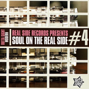 Realside Records Presents Soul On The Real Side Volume 4