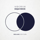 Voces8 - Equinox