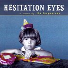 The Foxymorons - Hesitation Eyes