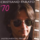 Cristiano Parato - Instrumental Project '70