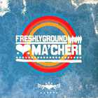 Freshlyground - Ma' Cheri