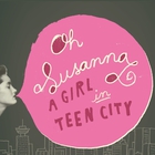 A Girl In Teen City