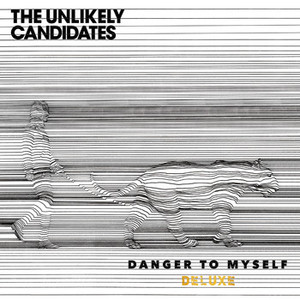 Danger To Myself (Deluxe Edition)