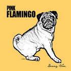 Danny Vera - Pink Flamingos