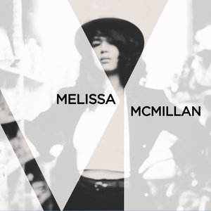Melissa Mcmillan (EP)