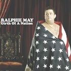 Ralphie May - Girth Of A Nation