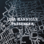 Lisa Hannigan - Passenger (CDS)