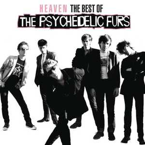 Heaven: The Best Of The Psychedelic Furs CD1