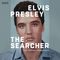 Elvis Presley - Elvis Presley The Searcher (The Original Soundtrack)