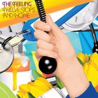 The Feeling - Twelve Stops And Home (Deluxe Edition)