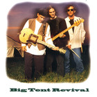 Big Tent Revival - Big Tent Revival