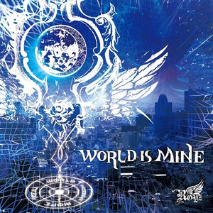 World Is Mine