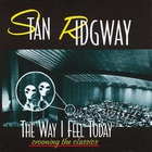 Stan Ridgway - The Way I Feel Today: Crooning The Classics