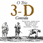 O Trio 3-D Convida