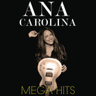 Ana Carolina - Mega Hits CD2