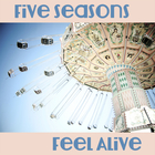 Five Seasons - Feel Alive (EP)