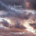 Haux - Youth (CDS)