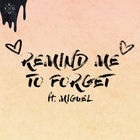 Kygo - Remind Me To Forget (CDS)