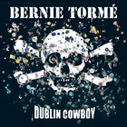 Bernie Torme - Dublin Cowboy 1 CD1