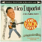 Nico Duportal & His Rhythm Dudes - Goin' Back To Ya