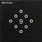 Nine Circles - How's About The Aims In Life & Your Heat Burns My Mask (CDS)