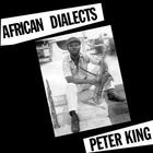 Peter King - African Dialects (Vinyl)