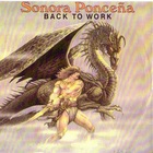 Sonora Ponceña - Back To Work