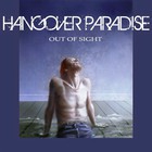 Hangover Paradise - Out Of Sight