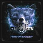 Fox Stevenson - For Fox Sake (EP)