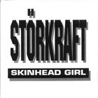 Storkraft - Skinhead Girl (EP)