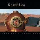 Nautilus - Along The Winding Road