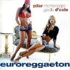 Pilar Montenegro - Euroreggaeton