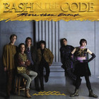 Bash-N-The Code - More Than Enough
