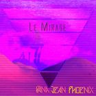 Dana Jean Phoenix - Le Mirage