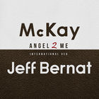 Angel 2 Me (With Jeff Bernat) (International Version) (CDS)
